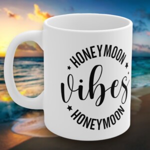 Embracing the Honeymoon Vibes: A Perfect Coffee Mug for Newlyweds
