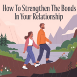 Proven Ways to Improve Your Relationship